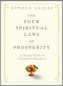 Four Spiritual Laws of Prosperity by Edwene Gaines: Book Cover