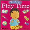 Play Time (Sign About Series)