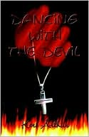 Dancing with the Devil (Nikki and Michael Series #1)