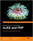 AJAX and PHP: Building Responsive Web Applications