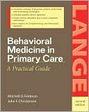 Behavorial Medicine in Primary Care: A Practical Guide (Second Edition)