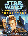 Star Wars: The New Essential Guide to Characters