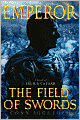 Emperor: The Field of Swords (Emperor Series #3)