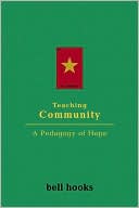 Teaching Community: A Pedagogy of Hope