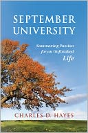 September University: Summoning Passion for an Unfinished Life