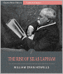 The Rise of Silas Lapham (Illustrated)