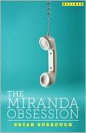 The Miranda Obsession
