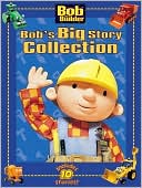 Bob's Big Story Collection
