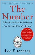 The Number: What Will You Need for the Rest of Your Life and What Will It Cost?