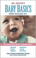 Dr. Spock's Baby Basics: Take Charge Parenting Guides