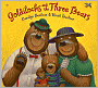 Goldilocks and the Three Bears