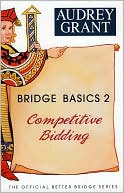 Bridge Basics 2: Competitive Bidding