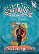 Trust Your Vibes Oracle Card Deck: A Powerful Tool Kit for Awakening Your Sixth Sense