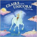 Claire and the Unicorn Happy Ever After