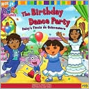 Birthday Dance Party: Daisy's Fiesta de Quinceañera (Dora the Explorer Series #19)