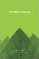 Living Green: A Practical Guide to Simple Sustainability