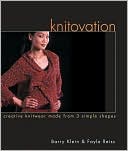 Knitovation: Creative Knitwear Made from 3 Simple Shapes