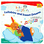 Baby Einstein: Lullabies and Sweet Dreams (Baby Einstein (Audio) Series)