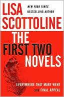 First Two Novels: Everywhere That Mary Went and Final Appeal