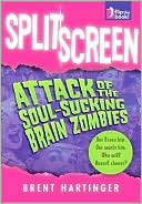 Split Screen: Attack of the Soul-Sucking Brain Zombies / Bride of the Soul-Sucking Brain Zombies