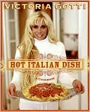 Hot Italian Dish: A Cookbook