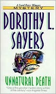 Unnatural Death (A Lord Peter Wimsey Mystery)