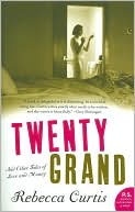Twenty Grand: And Other Tales of Love and Money