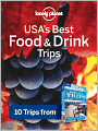 USA's Best Food & Drink Trips