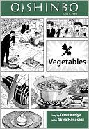 Oishinbo, Volume 5: Vegetables