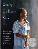 Coming On Home Soon
