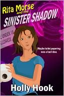 Rita Morse and the Sinister Shadow