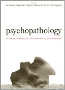 Psychopathology: History, Diagnosis, and Empirical Foundations