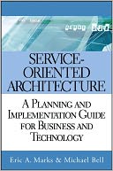 Service Oriented Architecture (SOA) by Eric A. Marks: NOOK Book Cover