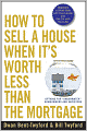 How to Sell a House When It's Worth Less Than the Mortgage: Options for 