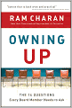 Owning Up: The 14 Questions Every Board Member Needs to Ask