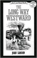 Long Way Westward: (I Can Read Book Series: Level 3)