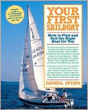 Your First Sailboat: How to Find and Sail the Right Boat for You