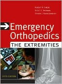 Emergency Orthopedics: The Extremities