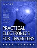Practical Electronics for Inventors