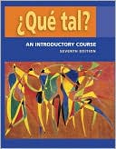 Que tal?: An Introductory Course Student Edition with Bind-in OLC passcode card