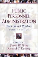 Public Personnel Administration: Problems and Prospects