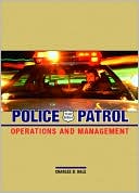 Police Patrol: Operations and Management