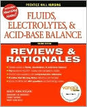 Prentice Hall Reviews & Rationales: Fluids, Electrolytes & Acid-Base Balance
