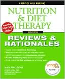 Prentice Hall Reviews & Rationales: Nutrition & Diet Therapy