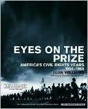 Eyes on the Prize: America's Civil Rights Years, 1954-1965