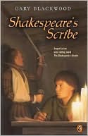 Shakespeare's Scribe by Gary Blackwood: Book Cover