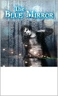 The Blue Mirror