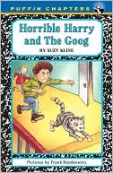 Horrible Harry and the Goog