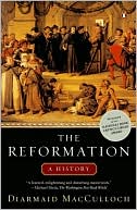 The Reformation: A History