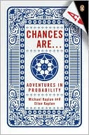 Chances Are: Adventures in Probability